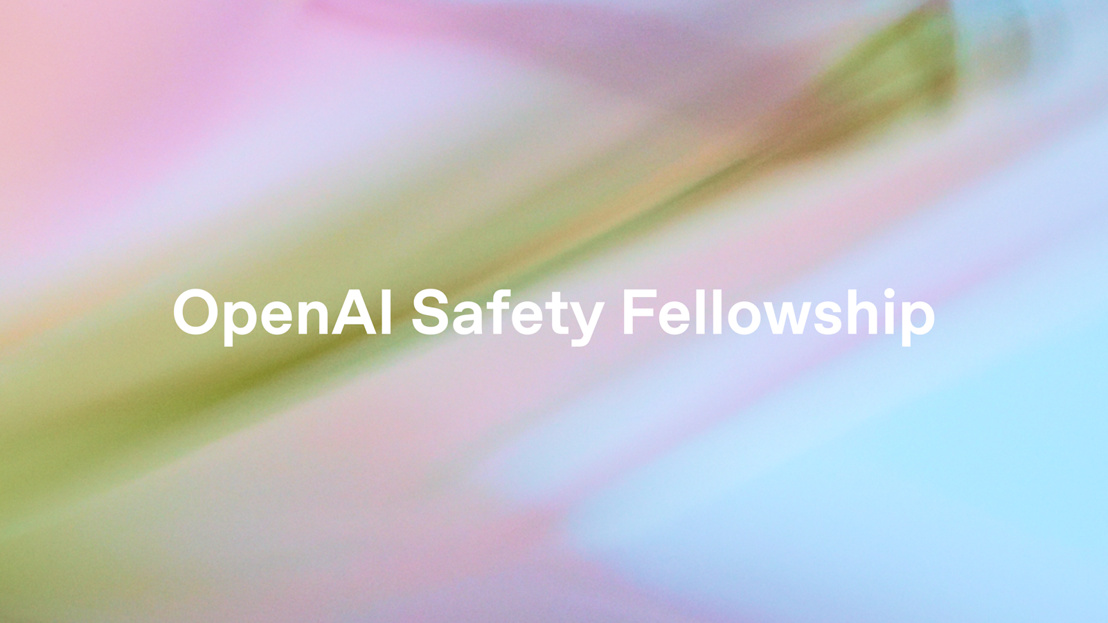OpenAI anuncia una fellowship de seguridad para investigadores externos