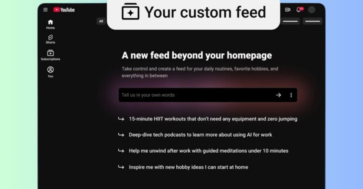 YouTube permitirá pedirle a la IA que arme un feed de videos a medida